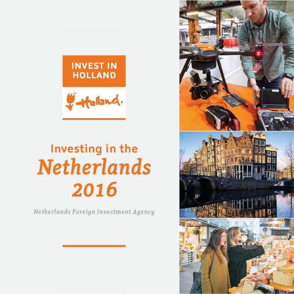 Annual Report Details Holland’s Top Investment Projects In 2016